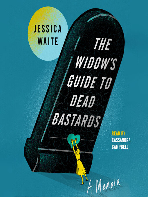 Title details for The Widow's Guide to Dead Bastards by Jessica Waite - Wait list